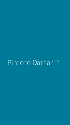 Tampilan Antarmuka Aplikasi Pintoto Daftar - 2