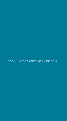 Tampilan Antarmuka Aplikasi Pion77 Resep Masakan Harian - 4
