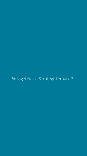 Tampilan Antarmuka Aplikasi Piotogel Game Strategi Terbaik - 2