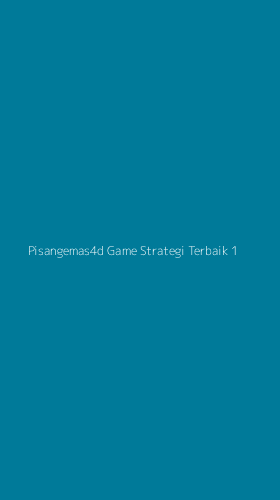 Tampilan Antarmuka Aplikasi Pisangemas4d Game Strategi Terbaik - 1