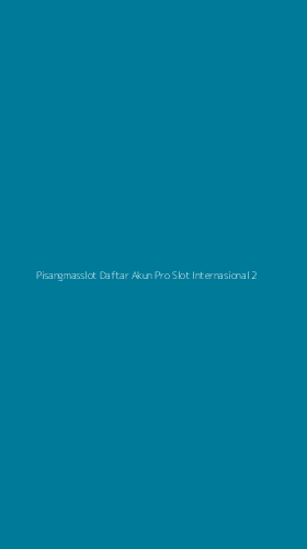 Tampilan Antarmuka Aplikasi Pisangmasslot Daftar Akun Pro Slot Internasional - 2