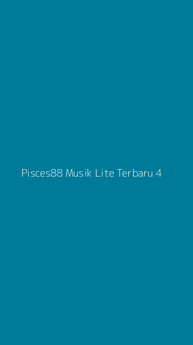 Tampilan Antarmuka Aplikasi Pisces88 Musik Lite Terbaru - 4