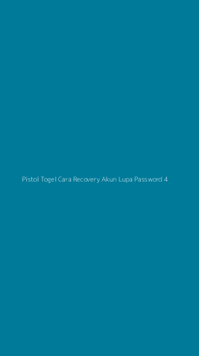 Tampilan Antarmuka Aplikasi Pistol Togel Cara Recovery Akun Lupa Password - 4