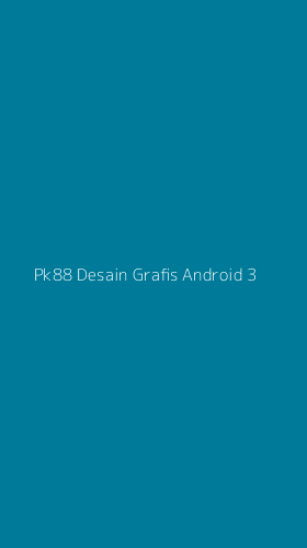 Tampilan Antarmuka Aplikasi Pk88 Desain Grafis Android - 3