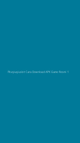Tampilan Antarmuka Aplikasi Pkvqiuqiuslot Cara Download Apk Game Resmi - 1
