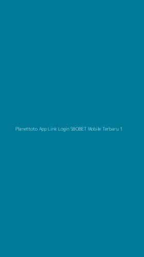 Tampilan Antarmuka Aplikasi Planettoto App Link Login Sbobet Mobile Terbaru - 1