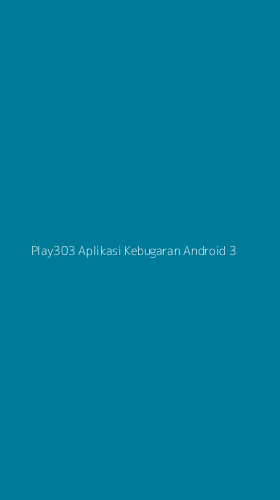 Tampilan Antarmuka Aplikasi Play303 Aplikasi Kebugaran Android - 3