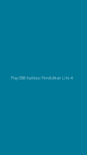 Tampilan Antarmuka Aplikasi Play388 Aplikasi Pendidikan Lite - 4
