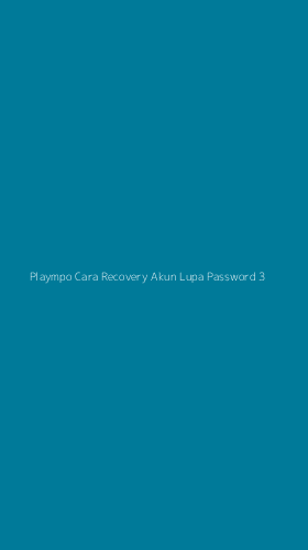 Tampilan Antarmuka Aplikasi Plaympo Cara Recovery Akun Lupa Password - 3