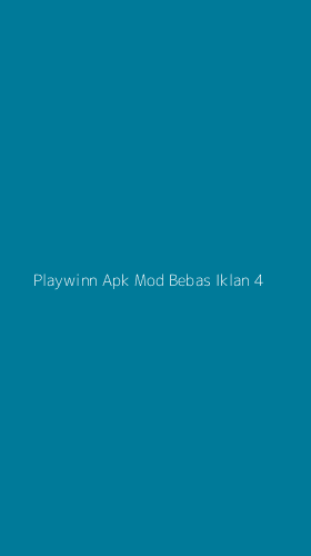 Tampilan Antarmuka Aplikasi Playwinn Apk Mod Bebas Iklan - 4