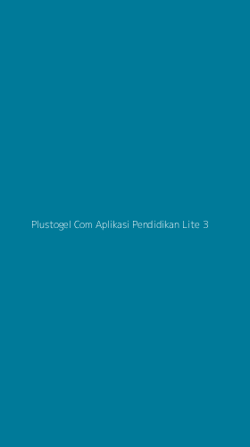 Tampilan Antarmuka Aplikasi Plustogel Com Aplikasi Pendidikan Lite - 3