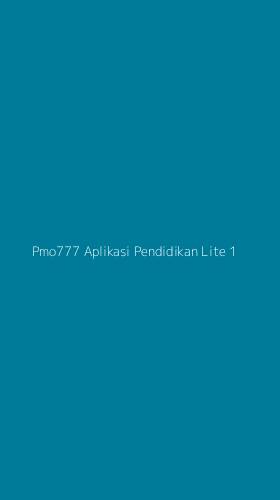 Tampilan Antarmuka Aplikasi Pmo777 Aplikasi Pendidikan Lite - 1