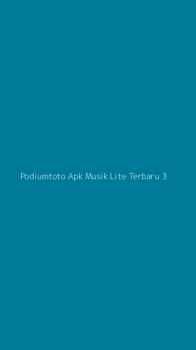 Tampilan Antarmuka Aplikasi Podiumtoto Apk Musik Lite Terbaru - 3