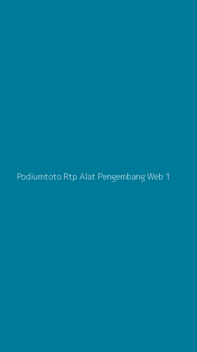 Tampilan Antarmuka Aplikasi Podiumtoto Rtp Alat Pengembang Web - 1