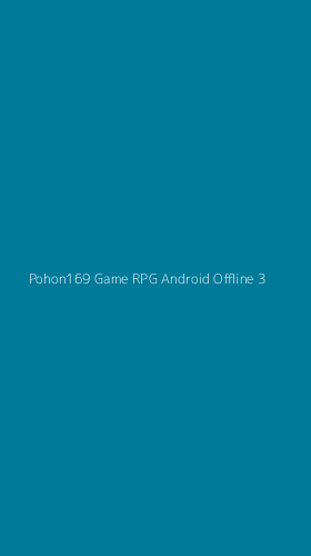Tampilan Antarmuka Aplikasi Pohon169 Game Rpg Android Offline - 3