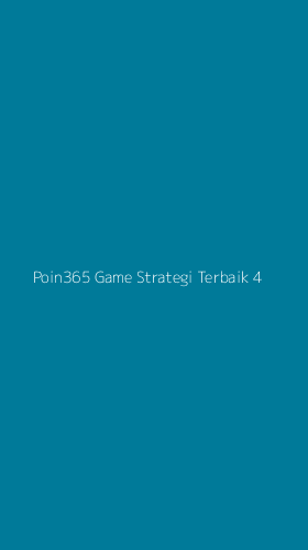 Tampilan Antarmuka Aplikasi Poin365 Game Strategi Terbaik - 4