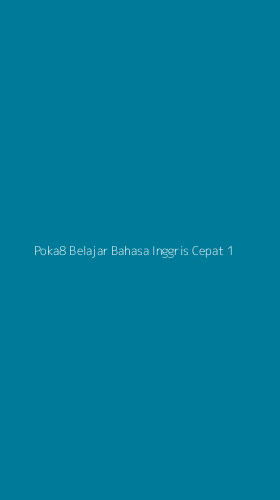 Tampilan Antarmuka Aplikasi Poka8 Belajar Bahasa Inggris Cepat - 1