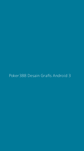 Tampilan Antarmuka Aplikasi Poker388 Desain Grafis Android - 3