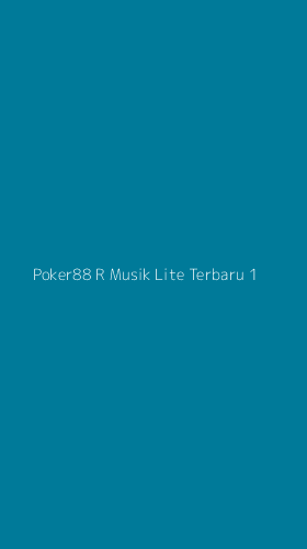 Tampilan Antarmuka Aplikasi Poker88 R Musik Lite Terbaru - 1