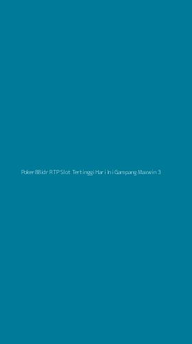 Tampilan Antarmuka Aplikasi Poker88idr Rtp Slot Tertinggi Hari Ini Gampang Maxwin - 3