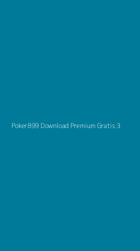Tampilan Antarmuka Aplikasi Poker899 Download Premium Gratis - 3
