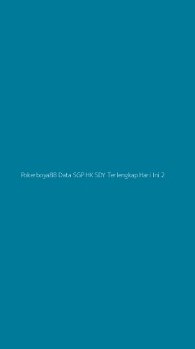 Tampilan Antarmuka Aplikasi Pokerboya88 Data Sgp Hk Sdy Terlengkap Hari Ini - 2