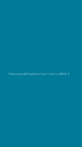Tampilan Antarmuka Aplikasi Pokercapsa88 Aplikasi Kasir Gratis Umkm - 3
