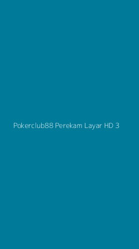 Tampilan Antarmuka Aplikasi Pokerclub88 Perekam Layar Hd - 3