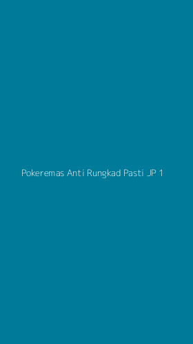 Tampilan Antarmuka Aplikasi Pokeremas Anti Rungkad Pasti Jp - 1