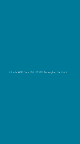 Tampilan Antarmuka Aplikasi Pokerhoki88 Data Sgp Hk Sdy Terlengkap Hari Ini - 2