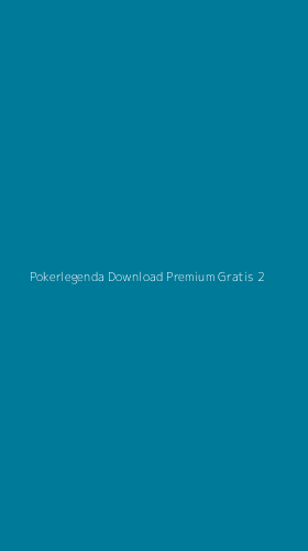 Tampilan Antarmuka Aplikasi Pokerlegenda Download Premium Gratis - 2