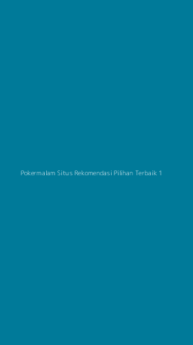 Tampilan Antarmuka Aplikasi Pokermalam Situs Rekomendasi Pilihan Terbaik - 1