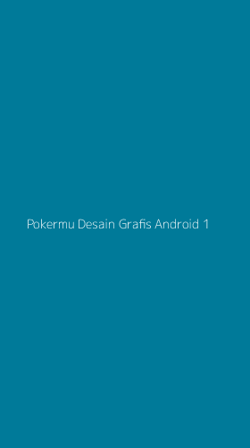 Tampilan Antarmuka Aplikasi Pokermu Desain Grafis Android - 1