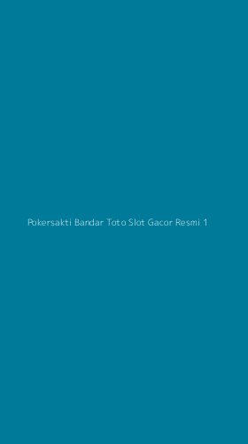 Tampilan Antarmuka Aplikasi Pokersakti Bandar Toto Slot Gacor Resmi - 1