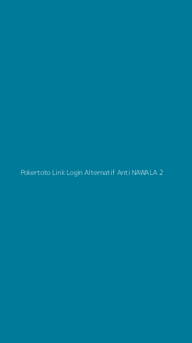 Tampilan Antarmuka Aplikasi Pokertoto Link Login Alternatif Anti Nawala - 2