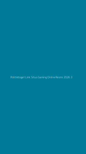 Tampilan Antarmuka Aplikasi Politiktogel Link Situs Gaming Online Resmi 2026 - 3