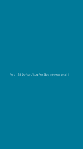 Tampilan Antarmuka Aplikasi Polo 188 Daftar Akun Pro Slot Internasional - 1
