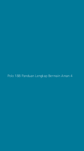Tampilan Antarmuka Aplikasi Polo 188 Panduan Lengkap Bermain Aman - 4