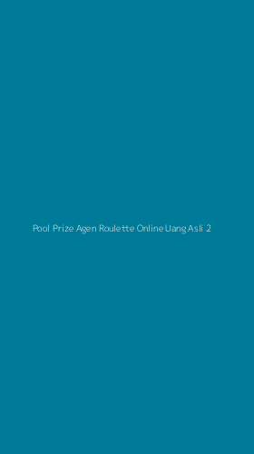 Tampilan Antarmuka Aplikasi Pool Prize Agen Roulette Online Uang Asli - 2