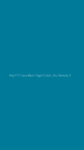 Tampilan Antarmuka Aplikasi Pop777 Cara Main Togel Colok Jitu Pemula - 3