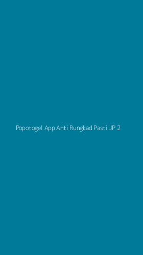 Tampilan Antarmuka Aplikasi Popotogel App Anti Rungkad Pasti Jp - 2