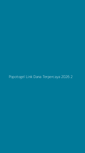 Tampilan Antarmuka Aplikasi Popotogel Link Dana Terpercaya 2026 - 2