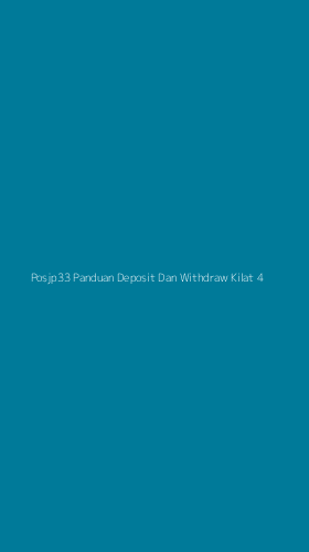 Tampilan Antarmuka Aplikasi Posjp33 Panduan Deposit Dan Withdraw Kilat - 4