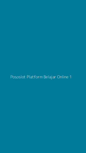 Tampilan Antarmuka Aplikasi Pososlot Platform Belajar Online - 1