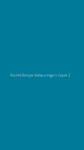 Tampilan Antarmuka Aplikasi Post4d Belajar Bahasa Inggris Cepat - 2