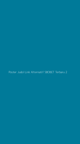 Tampilan Antarmuka Aplikasi Poster Judol Link Alternatif Sbobet Terbaru - 2