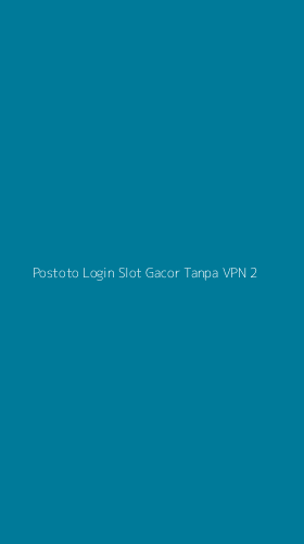 Tampilan Antarmuka Aplikasi Postoto Login Slot Gacor Tanpa Vpn - 2
