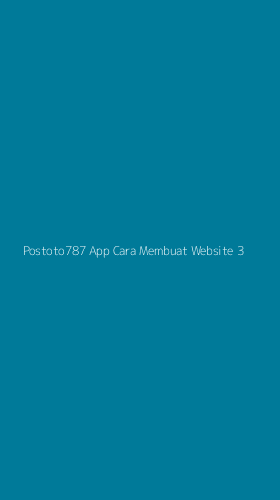 Tampilan Antarmuka Aplikasi Postoto787 App Cara Membuat Website - 3