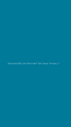 Tampilan Antarmuka Aplikasi Pracmatic88 Link Alternatif Slot Gacor Terbaru - 1