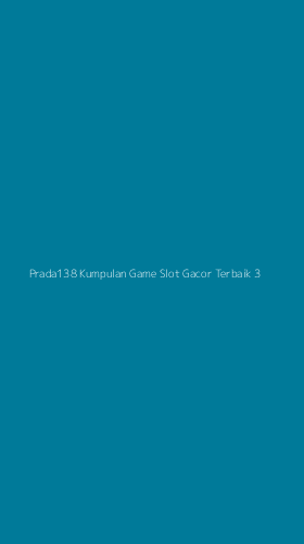Tampilan Antarmuka Aplikasi Prada138 Kumpulan Game Slot Gacor Terbaik - 3